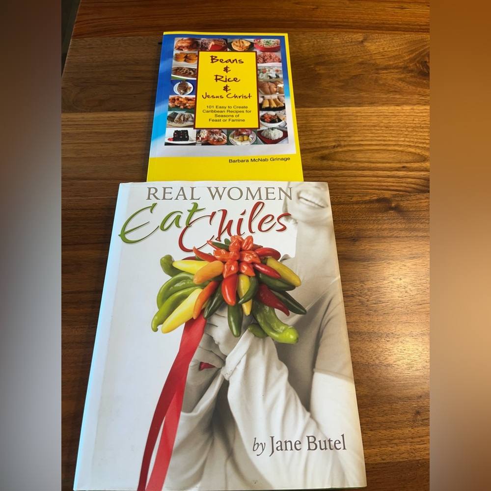 Two Cookbooks - Real Woman Eat Chili's and Rice, Beans and Jesus Christ.